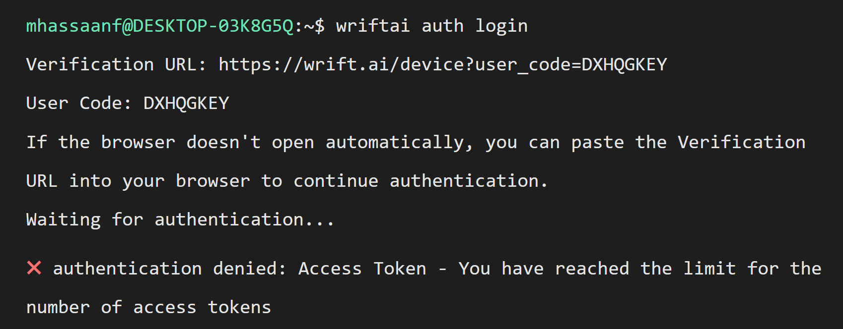 Terminal showing the WriftAI login command failing with the error message You have reached the limit for the number of access tokens